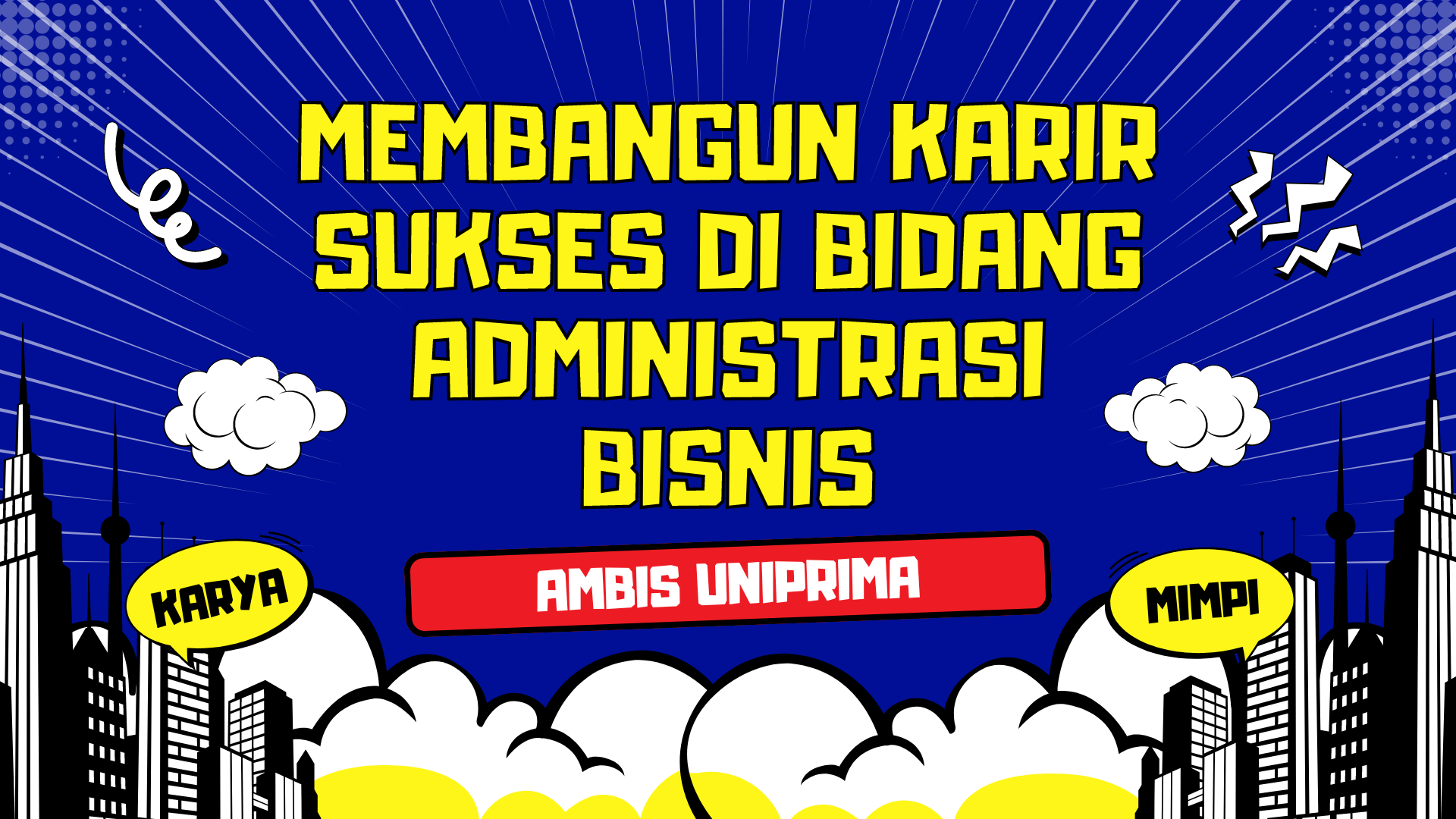 Membangun Karir Sukses di Bidang Administrasi Bisnis